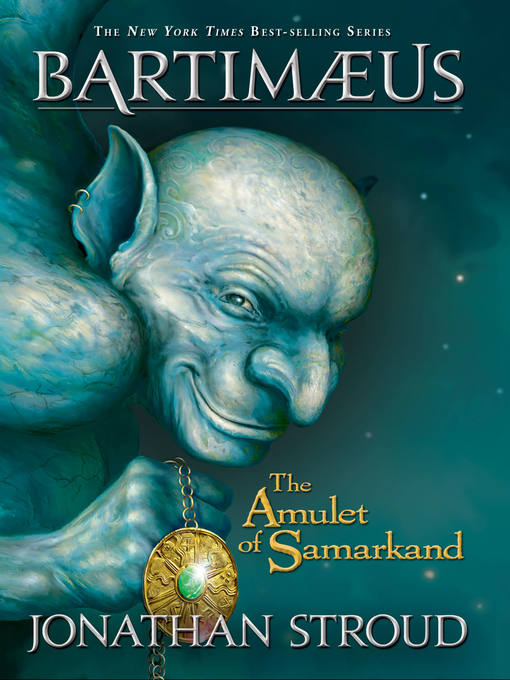 Title details for The Amulet of Samarkand by Jonathan Stroud - Available